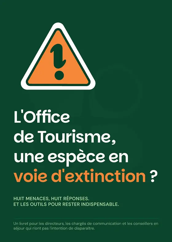Couverture du livret « L'Office de Tourisme, une espèce en voie d'extinction ? » : huit menaces, huit réponses